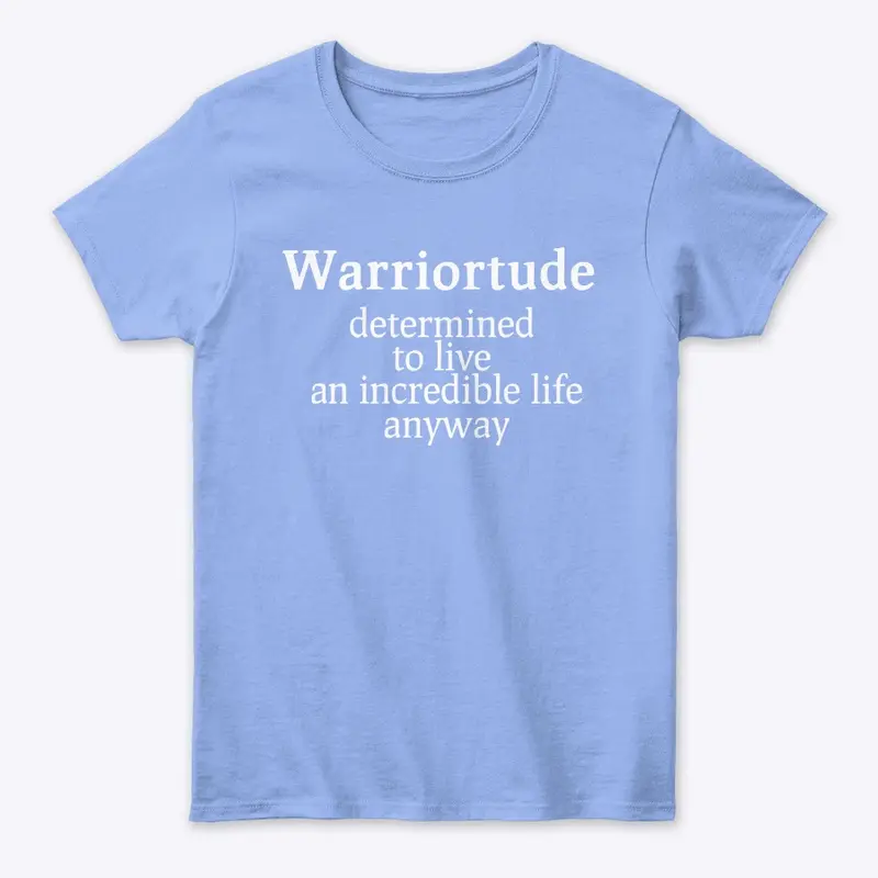 Warriortude