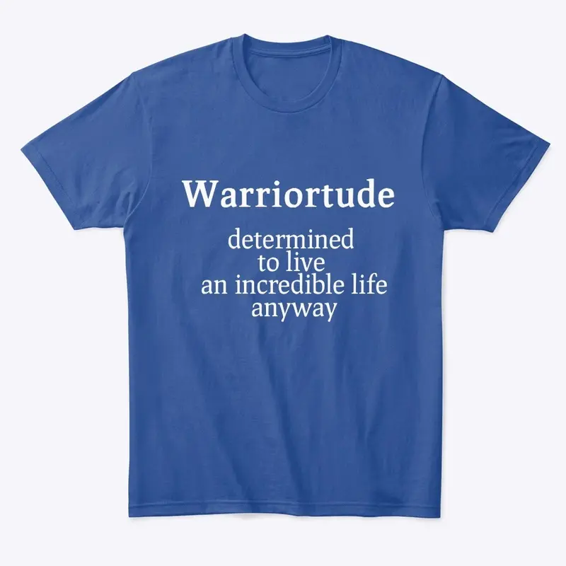 Warriortude